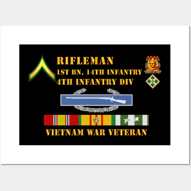 1st Bn 14th Inf - 4th ID - Rifleman - PVT - Vietnam Vet Wall Art by twix123844